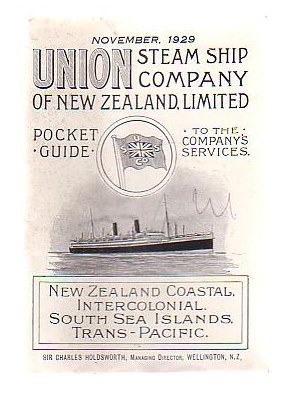 Union Steam Ship Company Of New Zealand Limited Pocket Guide To The Company's Services (November, 1929)