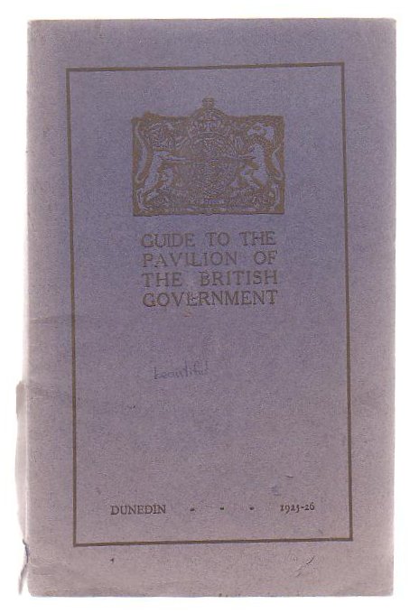 Guide To The Pavilion Of The British Government