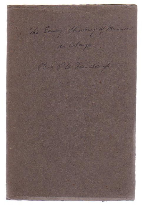 The Early History Of Missions In Otago