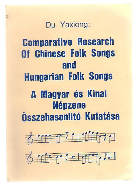 Comparative Research Of Chinese Folk Songs And Hungarian Folk Songs