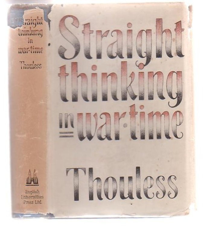 Straight Thinking In War Time