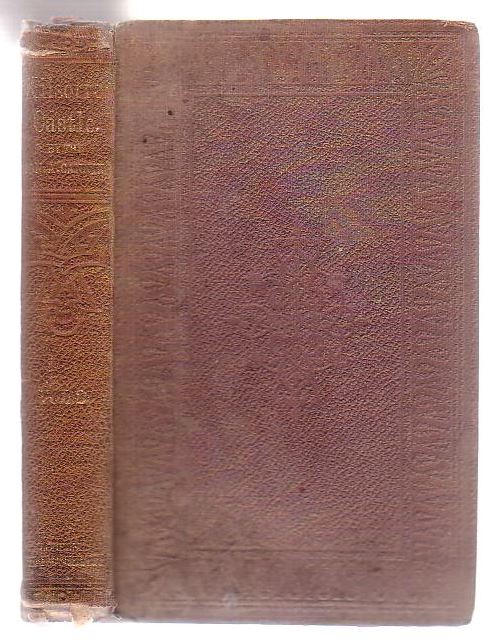Kilsorrel Castle An Irish Story (Vol II only)