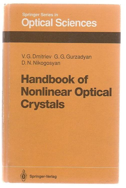 Handbook Of The Nonlinear Optical Crystals