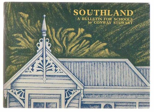 Southland A Bulletin For Schools