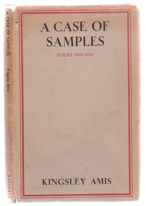 A Case Of Samples Poems 1946 - 1956