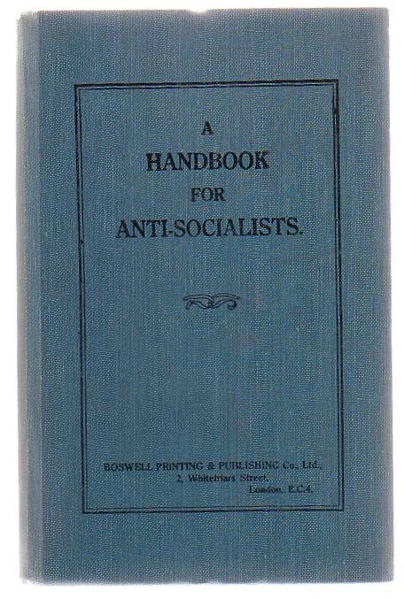 A Handbook For Anti-Socialists