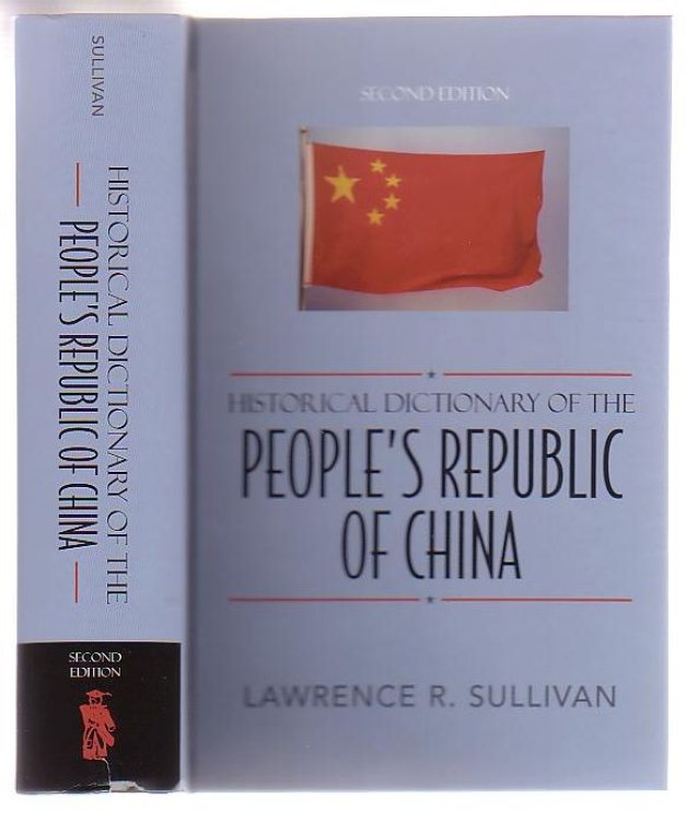 Historical Dictionary Of The People's Republic Of China