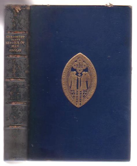 Chemistry In The Service Of Man