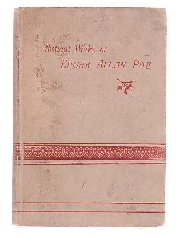The Poetical Works Of Edgar Allan Poe