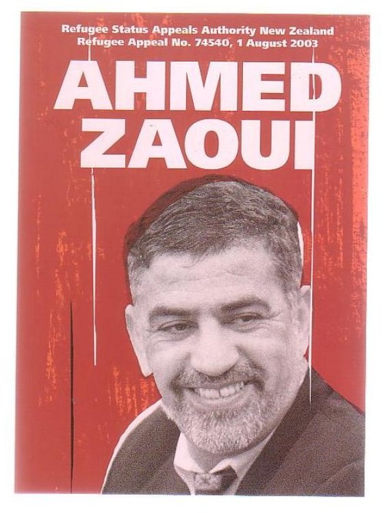 Refugee Status Appeals Authority New Zealand Refugee Appeal No. 74540, 1 August 2003 Ahmed Zaoui