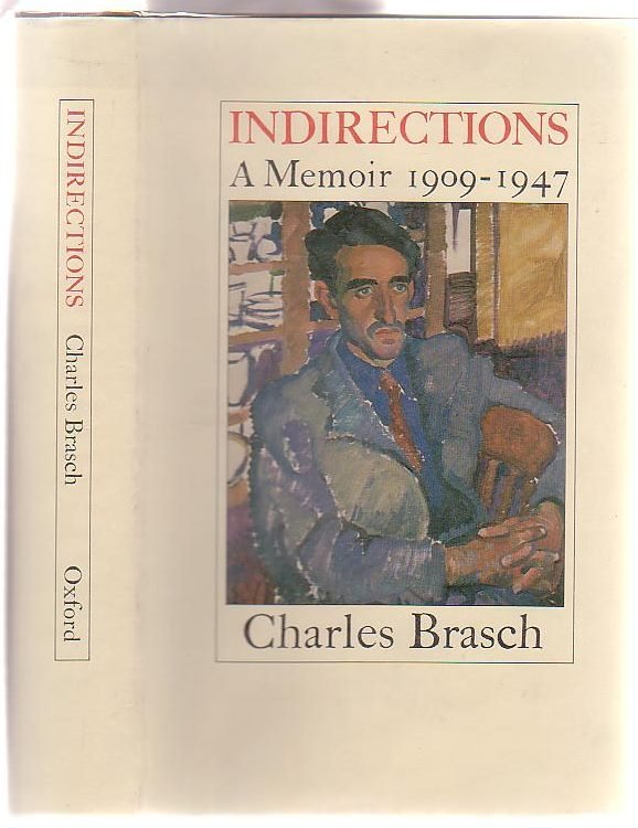 Indirections: A Memoir 1909-1947