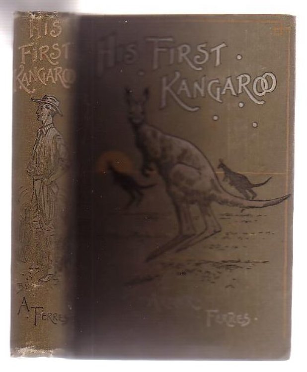 His First Kangaroo An Australian Story For Boys