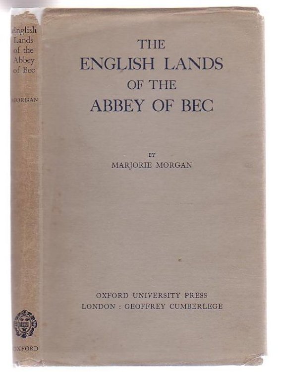 The English Lands Of The Abbey Of Bec