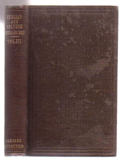 Lives Of The Most Eminent Literary And Scientific Men Of Italy, Spain And Portugal (Volume Three only)