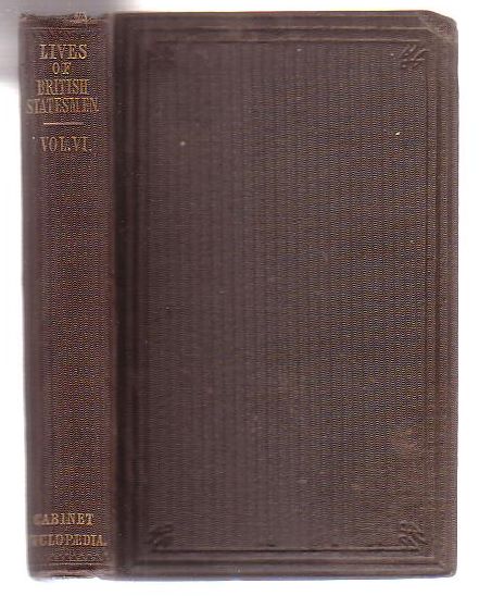Lives Of The Most Eminent British Statesmen (Volume Six only)