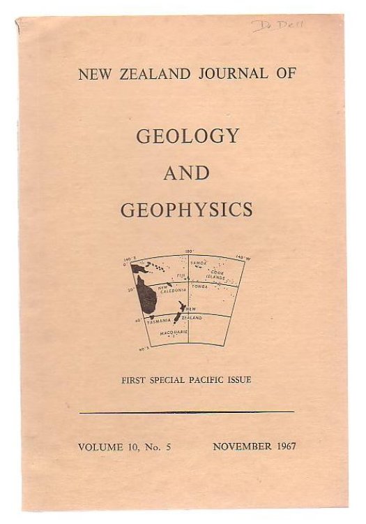 New Zealand Journal Of Geology And Geophysics First Special Pacific Issue Volume 10, No. 5
