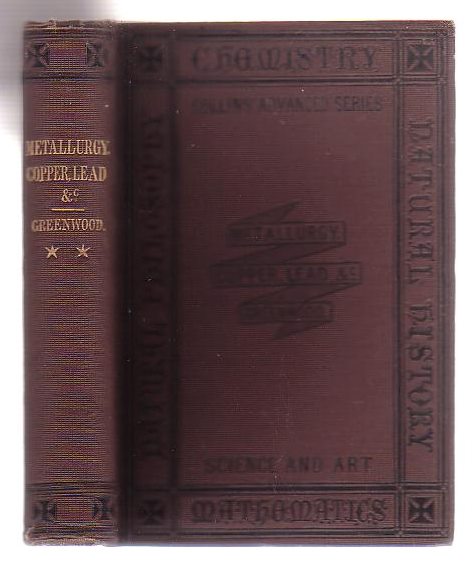 A Manual Of Metallurgy (Volume II Only)