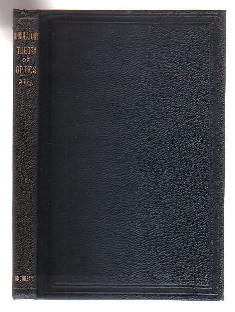 On The Undulatory Theory Of Optics, Designed For The Use Of Students In The University