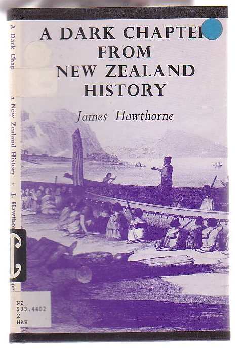 A Dark Chapter from New Zealand History
