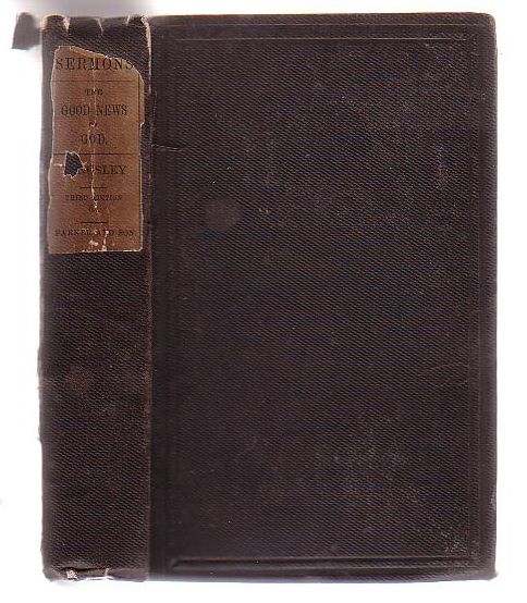 The Good News Of God: Sermons