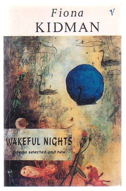 Wakeful Nights Poems Selected And New