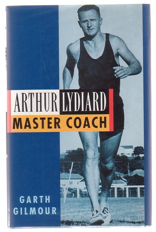 Arthur Lydiard - Master Coach