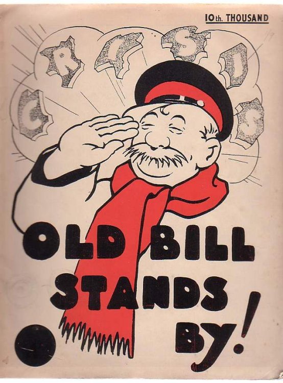 Old Bill Stands By! An Old Friend In A New Emergency