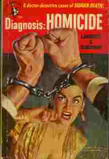 Diagnosis: Homicide