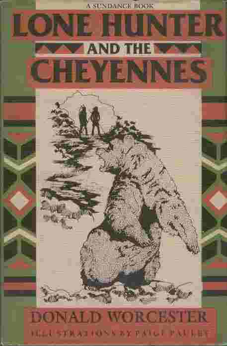 Lone Hunter and the Cheyennes