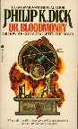 Dr. Bloodmoney -- Or, How We Got Along after the Bomb
