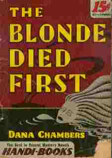 The Blonde Died First