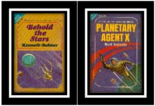 Behold the Stars -- Ace Double with Planetary Agent X