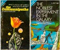 The Communipaths -- Ace Double with the Noblest Experiment in the Galaxy