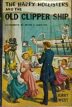 The Happy Hollisters and the Old Clipper Ship