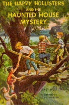 The Happy Hollisters and the Haunted House Mystery