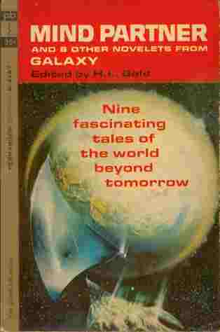 Mind Partner - And 8 Other Novelets from Galaxy