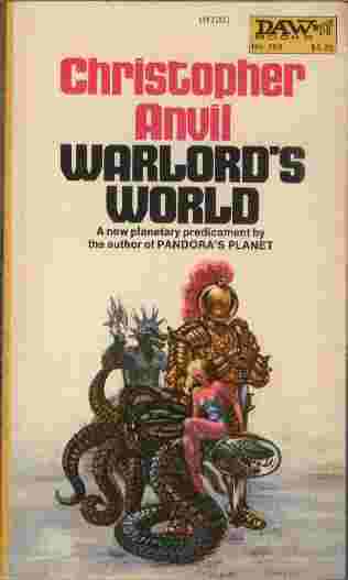 Warlord's World - A new planetary predicament by the author of Pandora's Planet