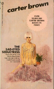 The Sad-Eyed Seductress