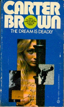 The Dream is Deadly