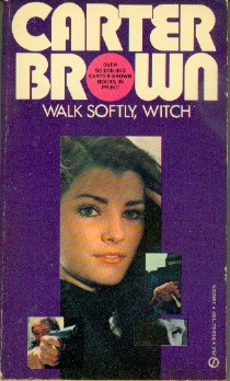 Walk Softly, Witch
