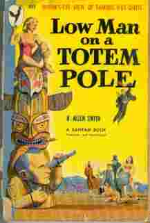 Low Man on a Totem Pole
