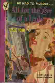 All for the Love of a Lady