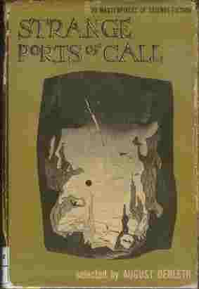 Strange Ports of Call -- 20 Masterpieces of Science Fiction