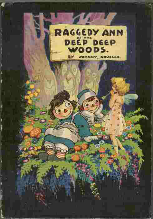 Raggedy Ann in the Deep Deep Woods