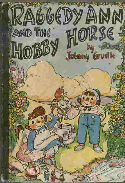 Raggedy Ann and the Hobby Horse