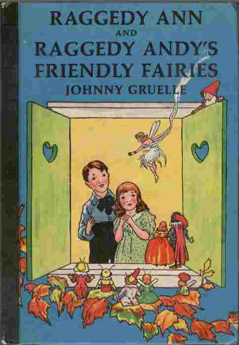 Raggedy Ann and Raggedy Andy's Friendly Fairies