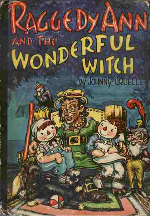 Raggedy Ann and the Wonderful Witch