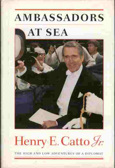 Ambassadors at Sea - The High and Low Adventures of a Diplomat