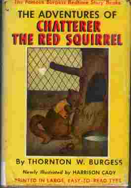 The Adventures of Chatterer the Red Squirrel
