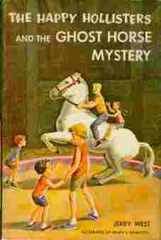 The Happy Hollisters and the Ghost Horse Mystery